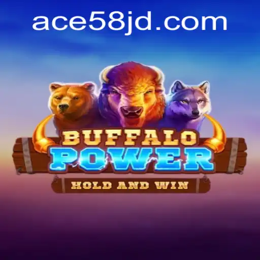BuffaloPower: Unleash the Wild Adventure with Ace58